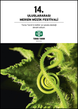 14. Mersin Uluslararası Müzik Festivali, Toros Tarım sponsorluğunda izleyicilerle buluştu